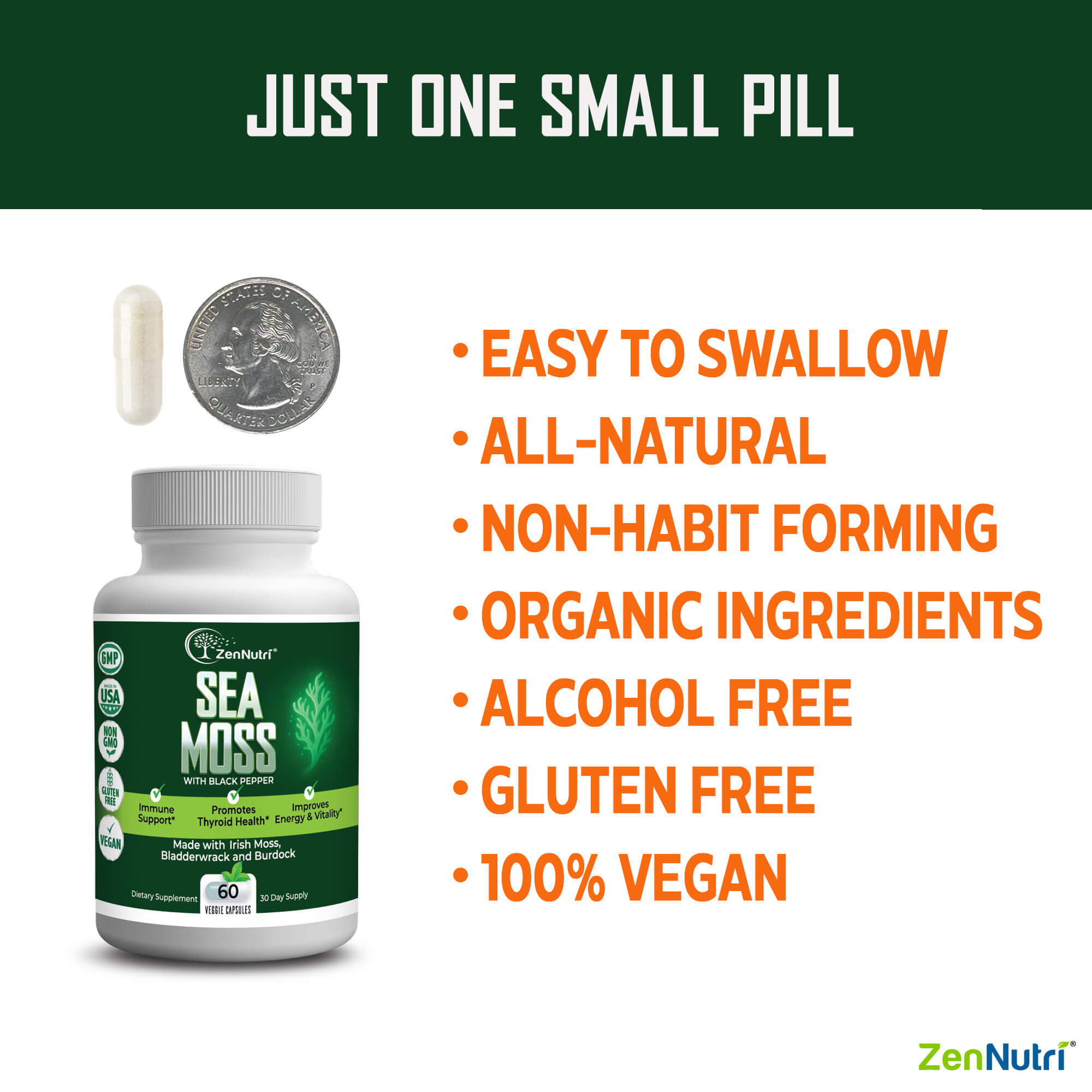 ZenNutri Sea Moss capsules bottle with one capsule beside a quarter and benefits list vegan gluten free